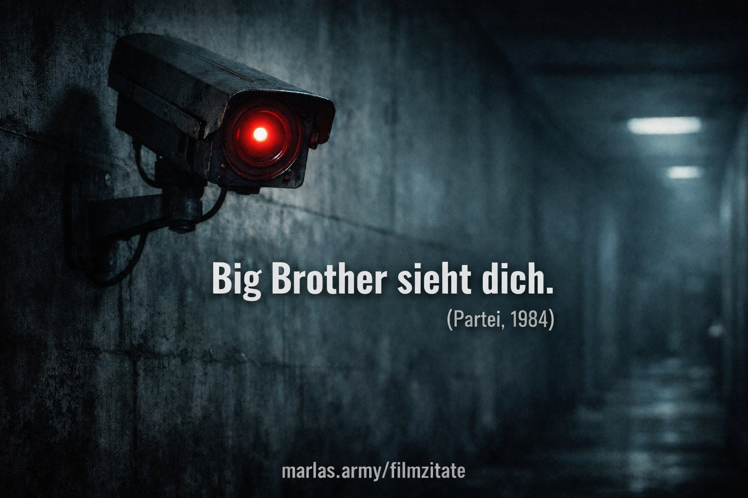 Filmzitat aus 1984: Big Brother sieht dich
