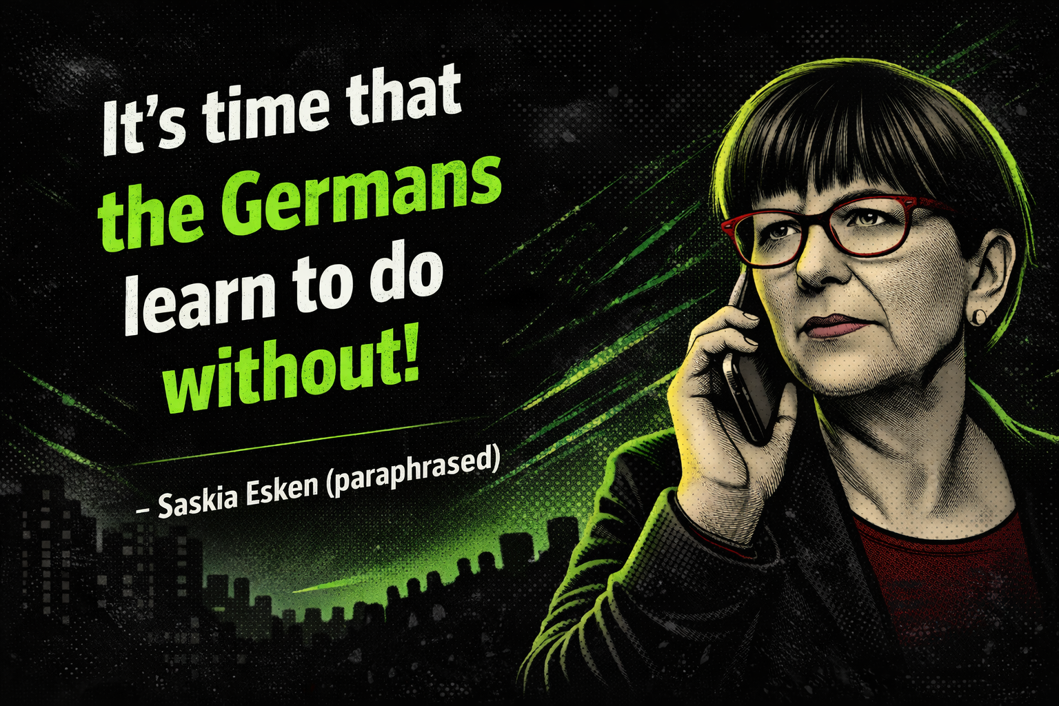 Kritisches Gegner-Zitat „Es wird Zeit, dass die Deutschen Verzicht lernen!“ von Saskia Esken im dunklen Comic-Stil