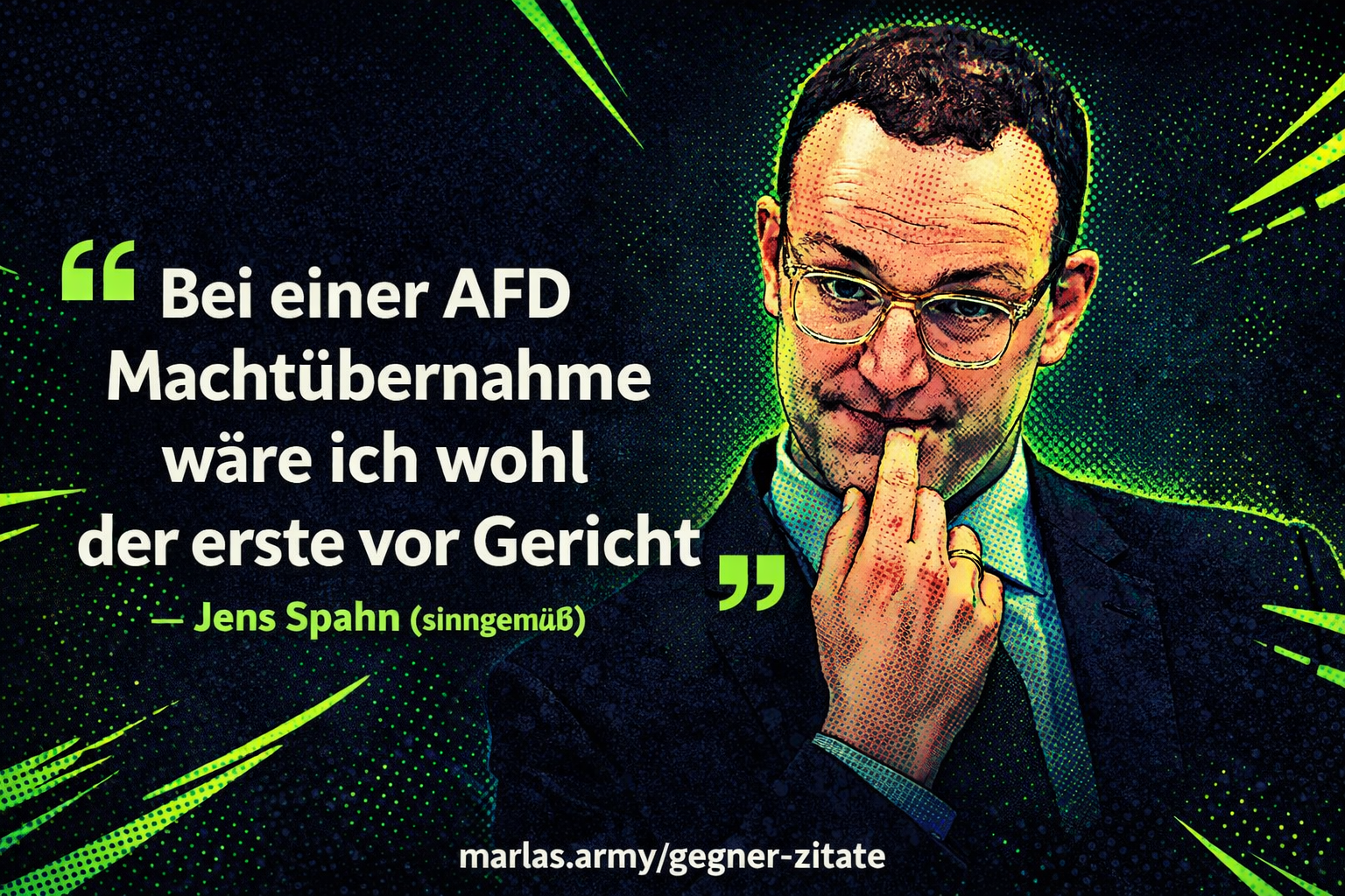 Zitat von Jens Spahn zur AfD-Machtübernahme in Comic-Halftone-Stil mit dunklem Hintergrund und neon-grünen Akzenten.