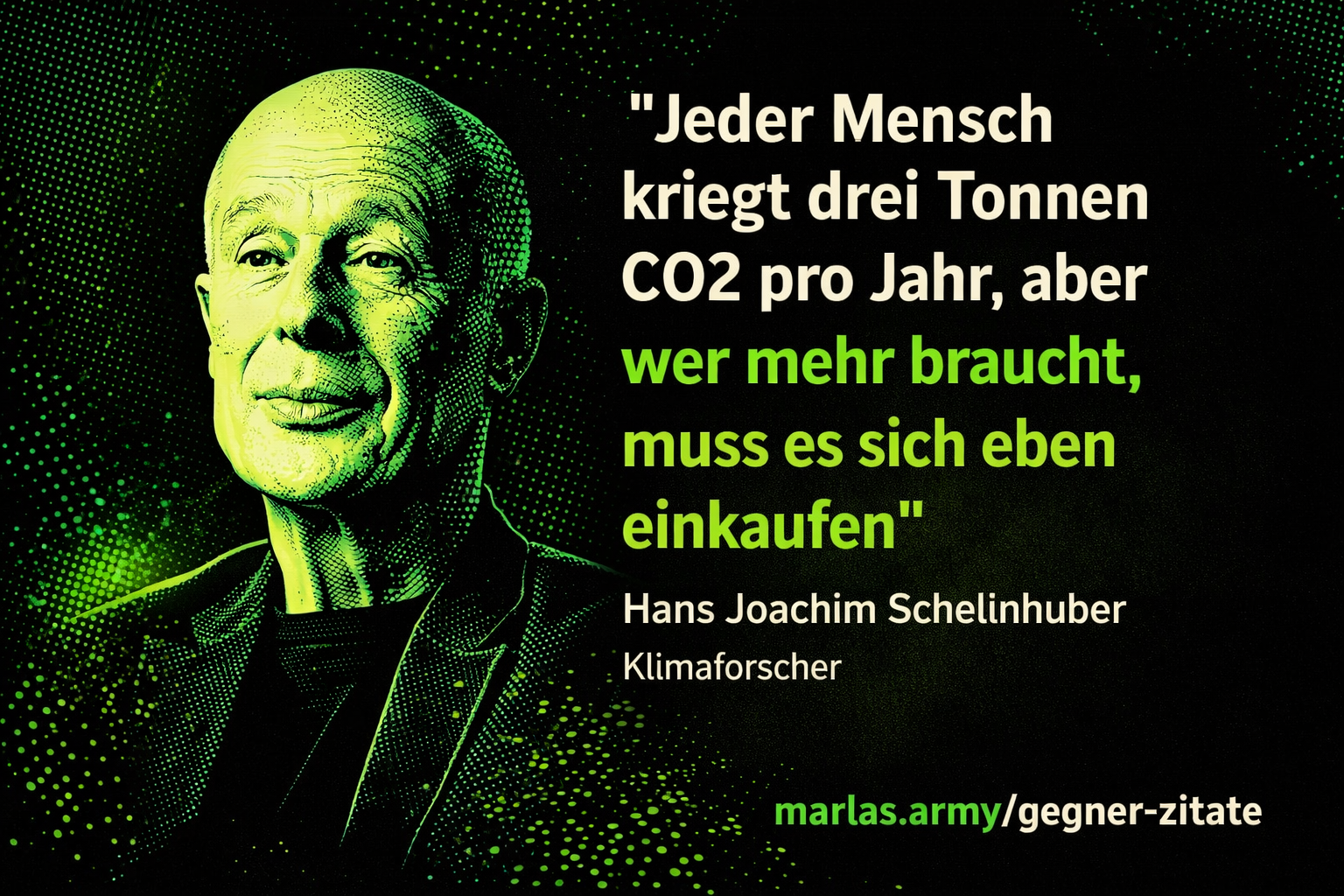 Comicartiges Zitatbild mit dunklem Hintergrund und neon-grünen Akzenten zum CO2-Zitat von Hans Joachim Schellnhuber