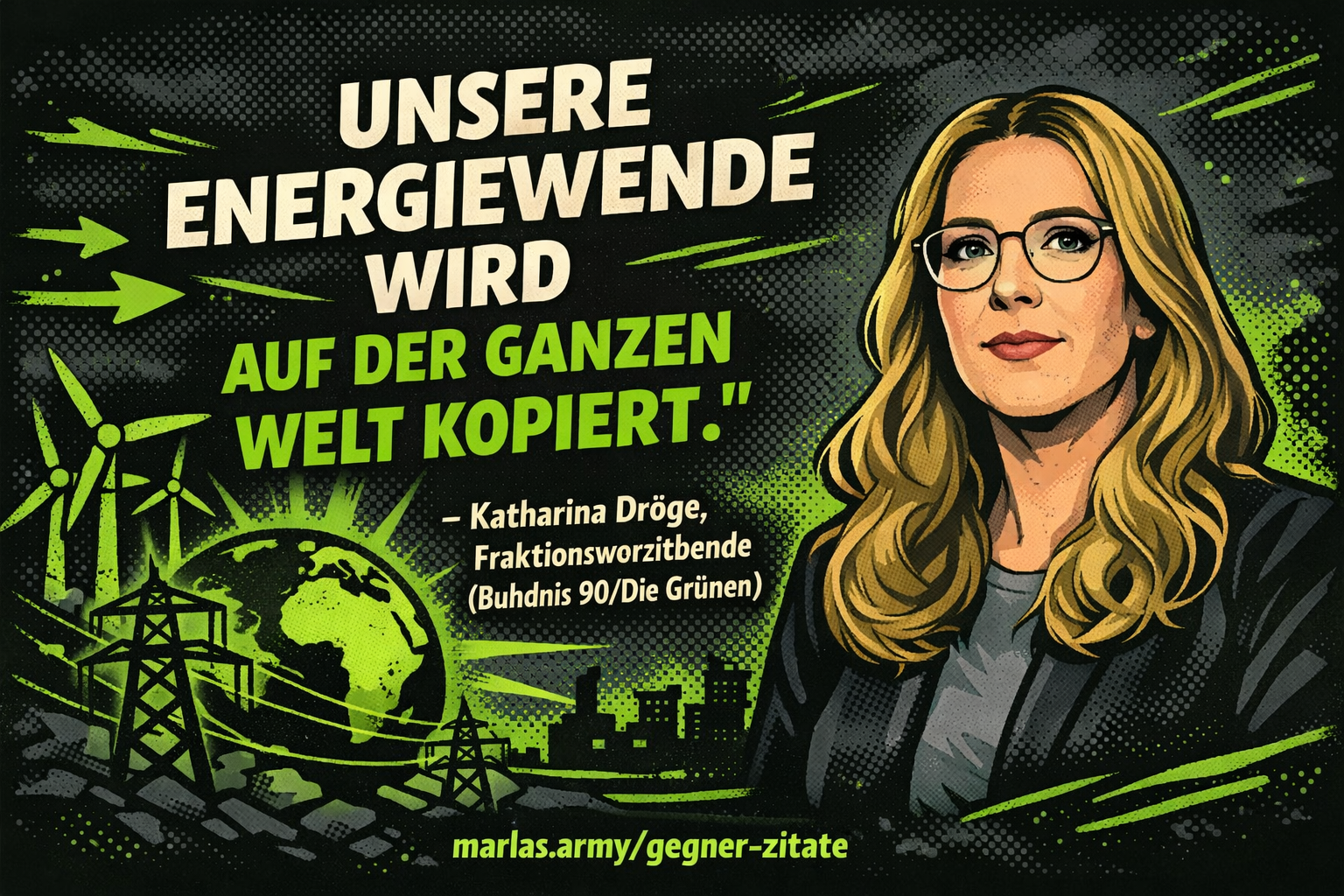 Comicstil-Zitatbild mit dunklem Hintergrund zum Dröge-Zitat über die Energiewende der Grünen als weltweites Vorbild