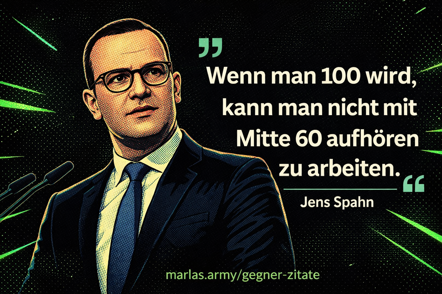 Zitat von Jens Spahn zur Lebensarbeitszeit vor dunklem Hintergrund im Comic-Stil